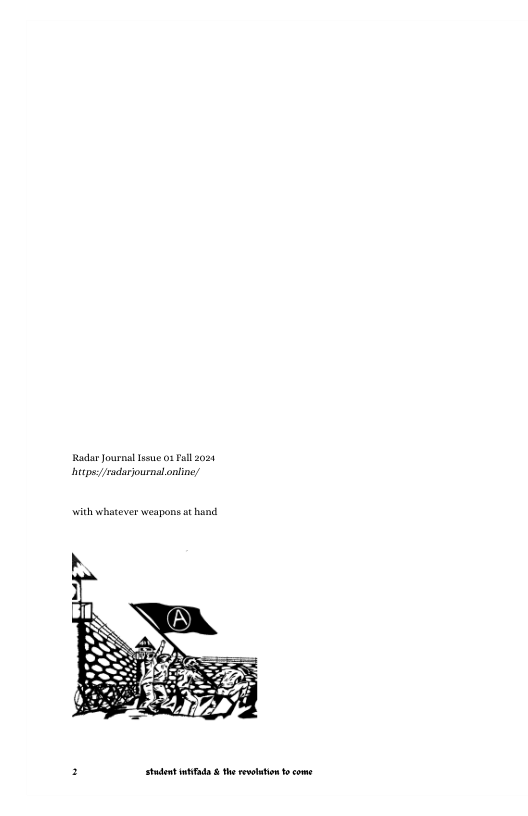 Radar JournalIisue 0 Fll 2024 bapsyradarjournalonfine/  with whatever weapons a hand  : Studet i the rvoltion o come 